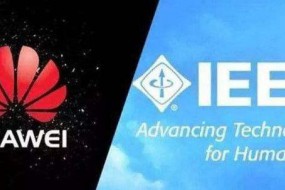 IEEE：解除對華為員工編輯和同行評審活動的限制